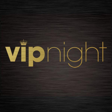 VIP Night 'Black & Gold' Edition